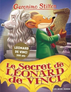 Geronimo Stilton Tome 91 Le Secret de Léonard de Vinci (Poche)