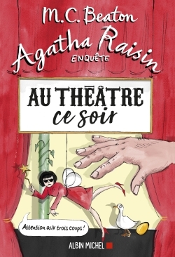 Agatha Raisin enquête 25 - Au théâtre ce soir (Grand format)