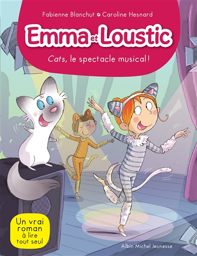 EMMA ET LOUSTIC T16- CATS LE SPECTACLE MUSICAL ! - Emma et Loustic - tome 16 (Jeunesse)
