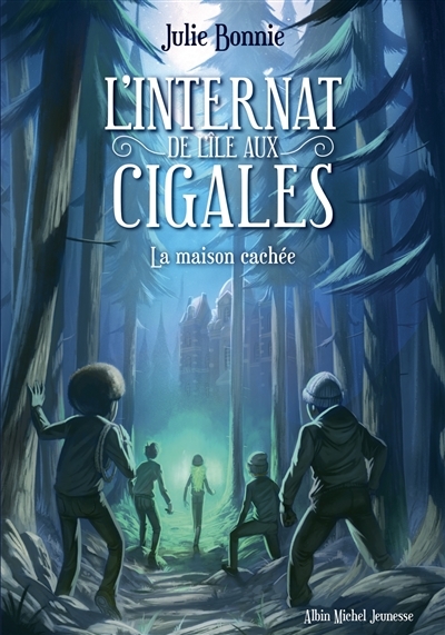 L'Internat de l'Ile aux Cigales - tome 2 (Jeunesse)