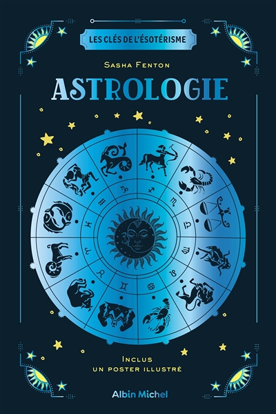 Les Clés de l'ésotérisme - Astrologie (Broché)