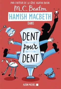 Hamish Macbeth 13 - Dent pour dent (Grand format)