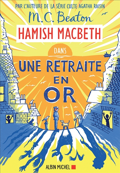 Hamish Macbeth 18 - Une retraite en or (Grand format)