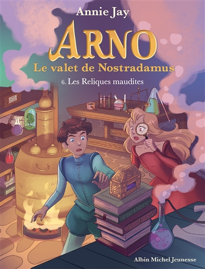 Arno T6 Les Reliques maudites - Arno, le valet de Nostradamus - tome 6 (Poche)