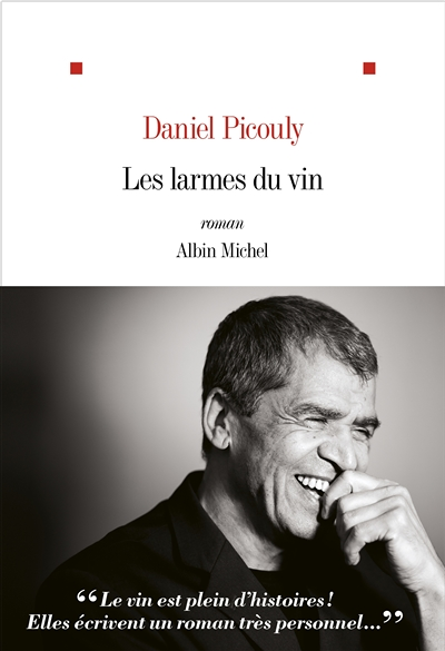Les Larmes du vin (Grand format)