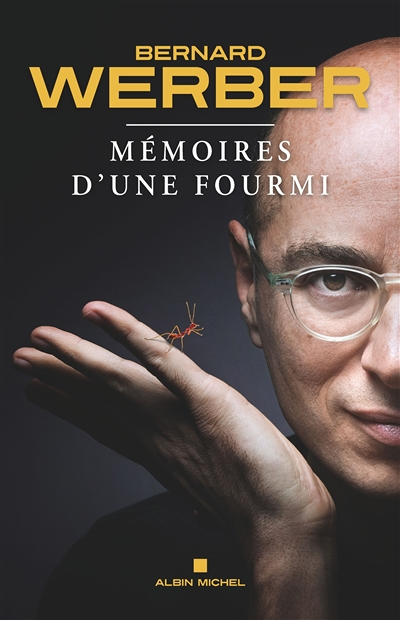 Mémoires d'une fourmi (Grand format)