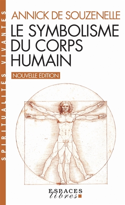 Le Symbolisme du corps humain (Espaces Libres - Spiritualités Vivantes) (Poche)