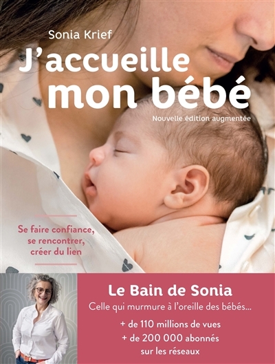 J'accueille mon bébé (édition 2021) - Se faire confiance, se rencontrer, créer du lien (Broché)