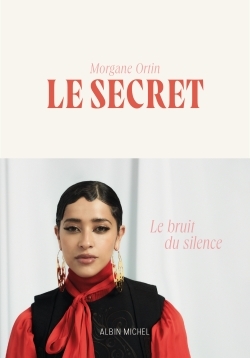 Le Secret - Le bruit du silence (Grand format)