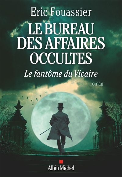Le Bureau des affaires occultes - tome 2 - Le Fantôme du Vicaire (Grand format)