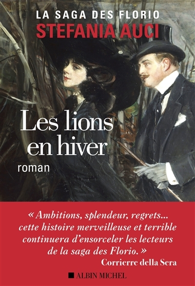 Les Florio - tome 3 - Les Lions en hiver (Grand format)