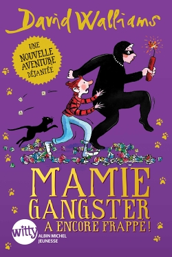 Mamie gangster a encore frappé ! (Broché)