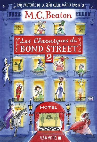 Les Chroniques de Bond Street - tome 2 - La Disgrâce de Mrs Budley - Sir Philip perd la tête (Grand