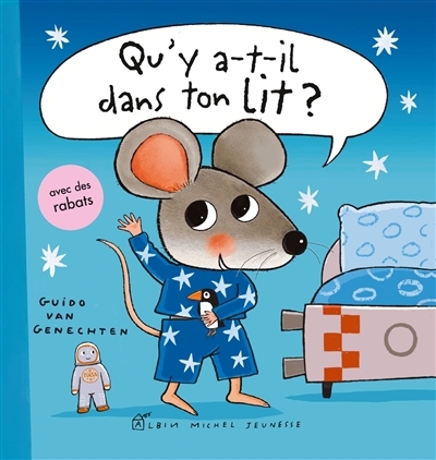 Qu'y a-t-il dans ton lit ? (Cartonné)