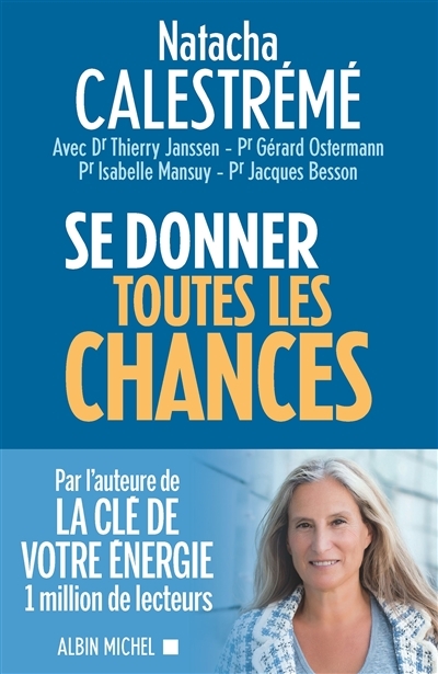 Se donner toutes les chances (Broché)