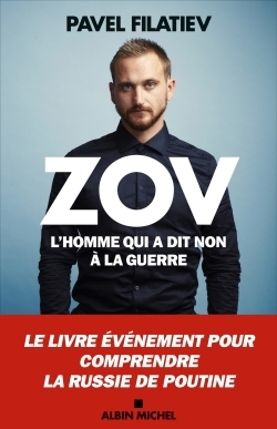 Zov - L'homme qui a dit non à la guerre (Broché)