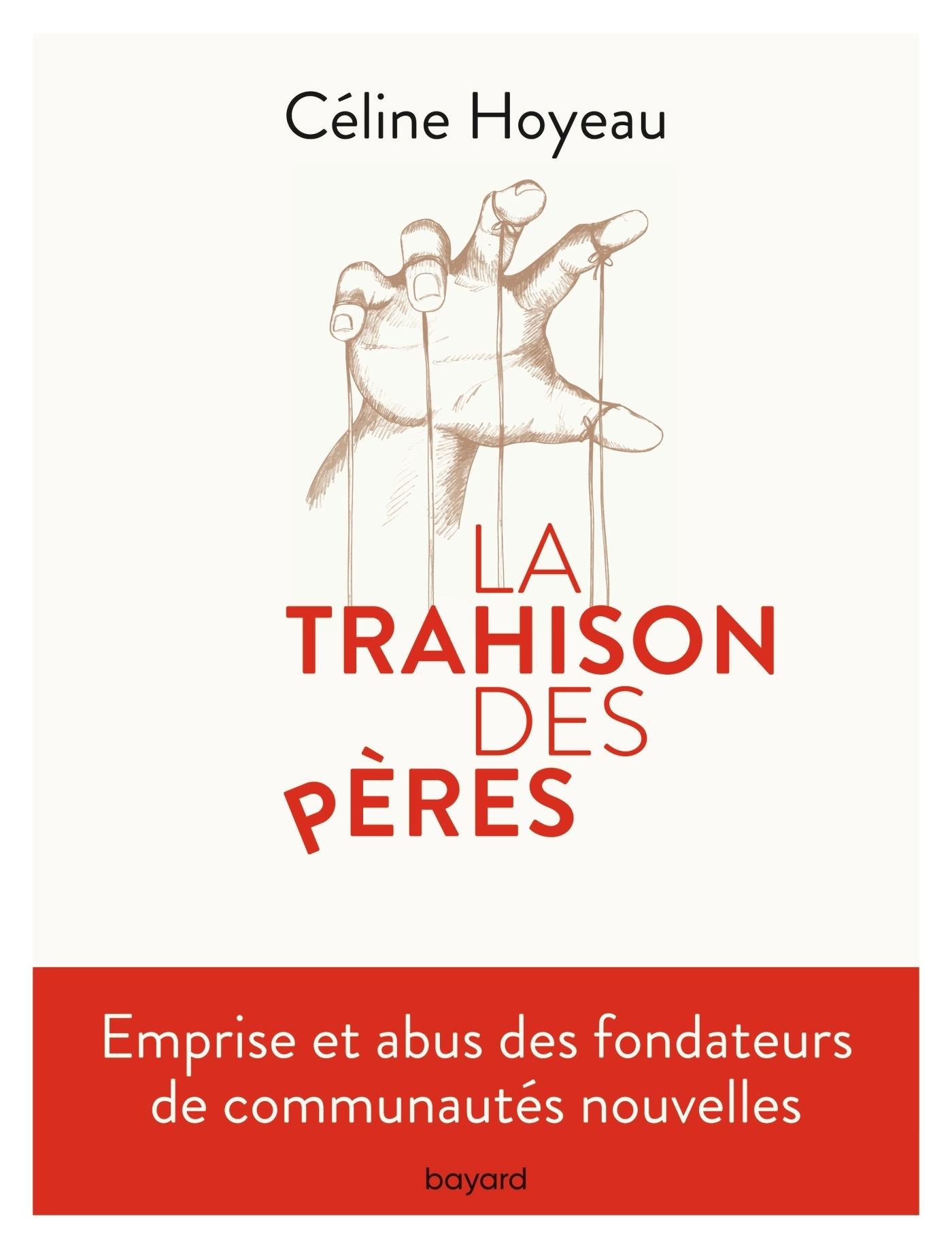 La trahison des pères (Broché)