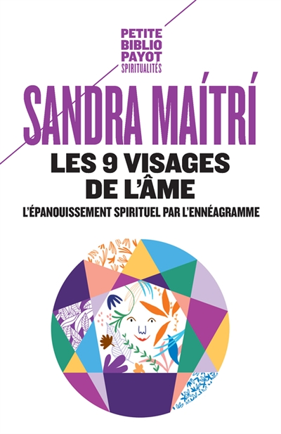 Les 9 visages de l'âme - L'épanouissement spirituel par l'ennéagramme (Broché)