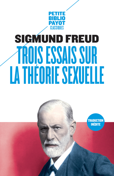 Trois essais sur la théorie sexuelle (Broché)