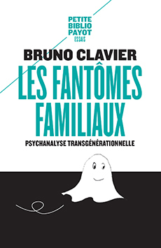 Les Fantômes familiaux - Psychanalyse transgénérationnelle (Broché)