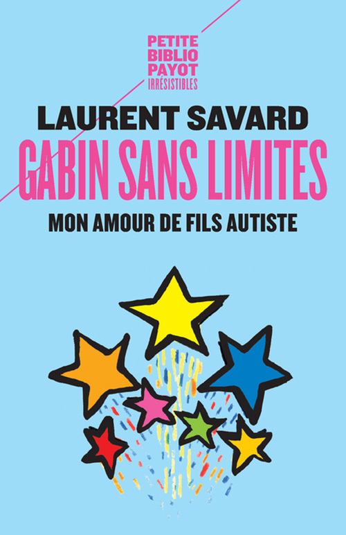 Gabin sans limites - Mon amour de fils autiste (Broché)