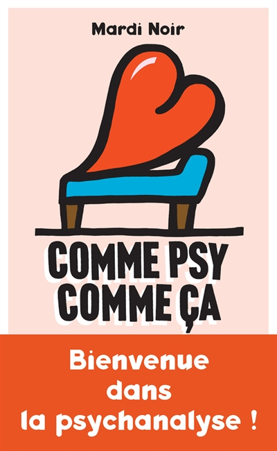 Comme psy comme ça (Broché)