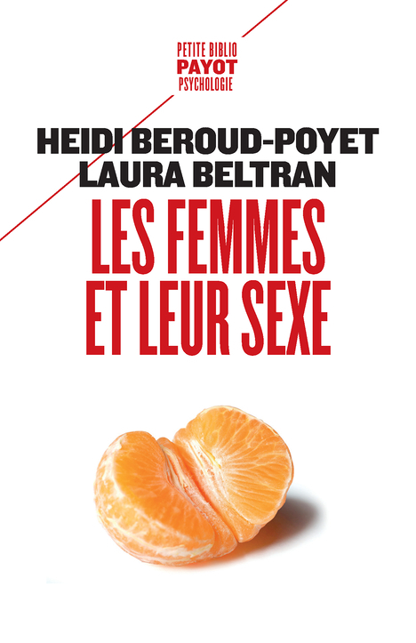 Les femmes et leur sexe (Poche)
