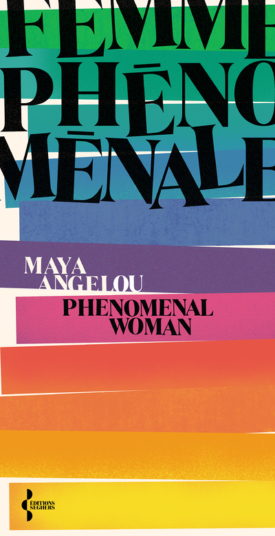 Femme phénoménale - Phenomenal woman (Grand format)