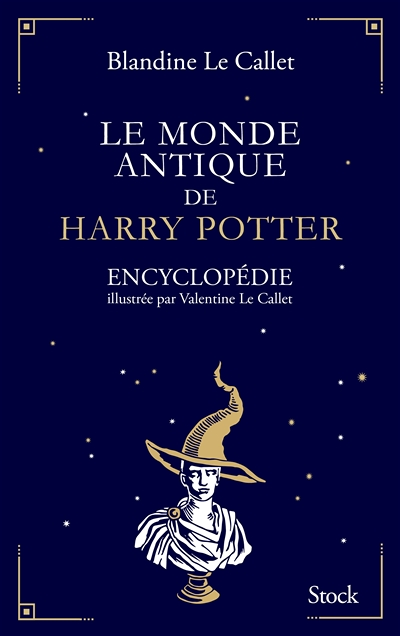 Le monde antique de Harry Potter (Grand format)