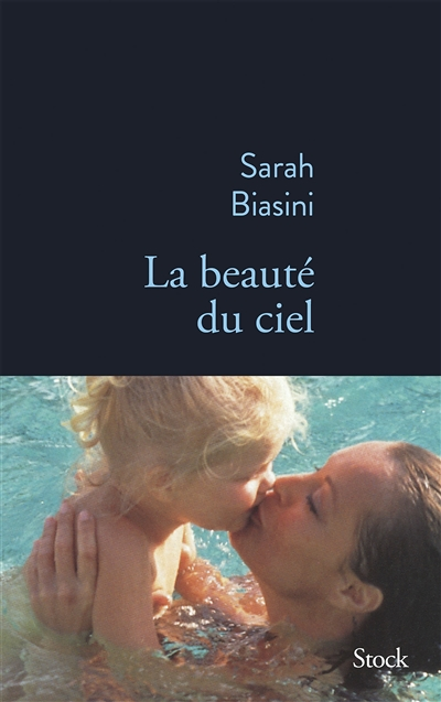 La beauté du ciel (Grand format)