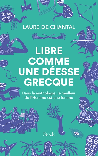 Libre comme une déesse grecque (Broché)