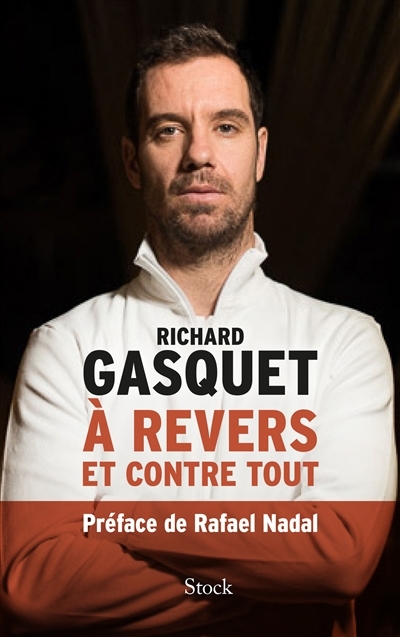 À revers et contre tout (Broché)