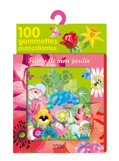 Fleurs de mon jardin : 100 gommettes autocollantes (Coffret)