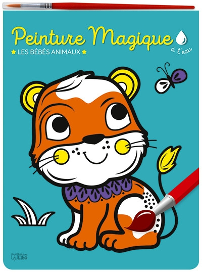 Les bébés animaux : peinture magique à l'eau (Jeunesse)