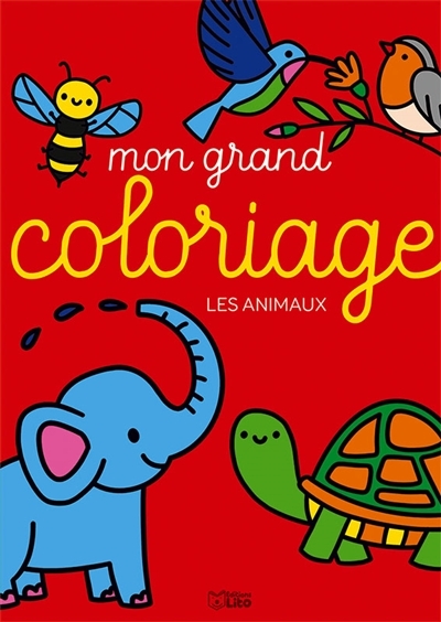 Les animaux : mon grand coloriage (Jeunesse)