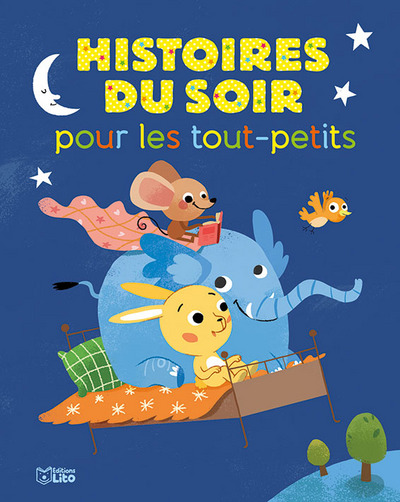 Histoires du soir pour les tout-petits (Jeunesse)
