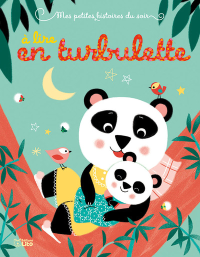 Mes petites histoires du soir à lire en turbulette (Jeunesse)