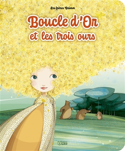 Boucle d'or et les trois ours (Broché)