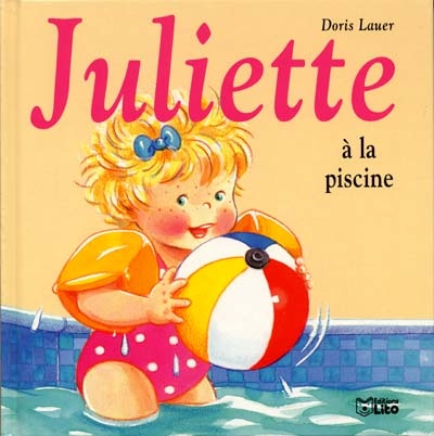 Juliette à la piscine (Jeunesse)
