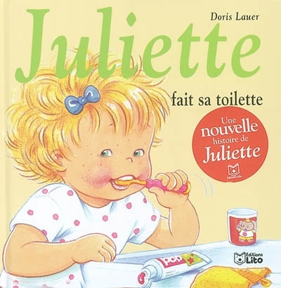 Juliette fait sa toilette (Jeunesse)