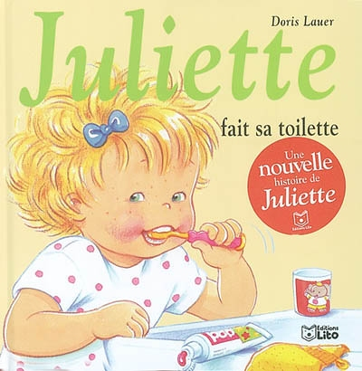 Juliette fait sa toilette (Jeunesse)