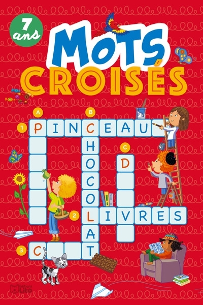 Mots croisés : 7 ans (Jeunesse)