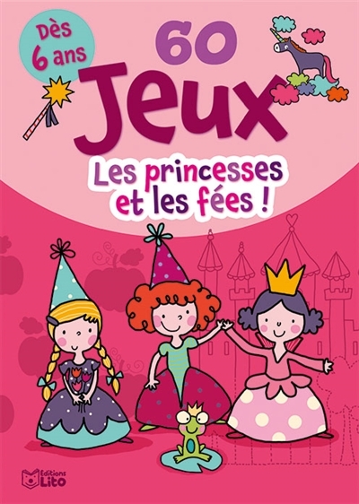 60 jeux : les princesses et les fées ! (Jeunesse)