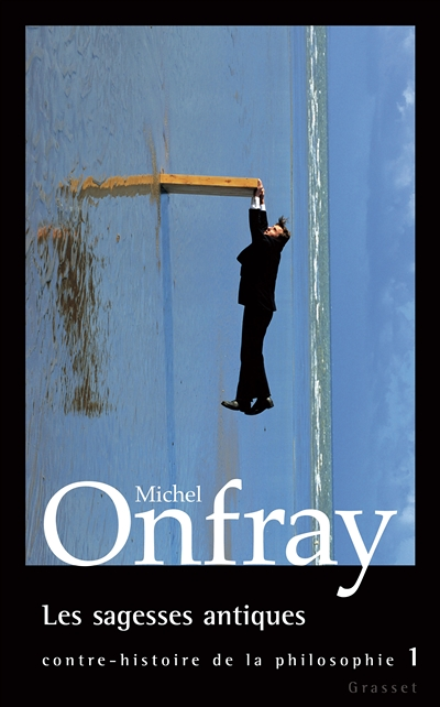 Les sagesses antiques (Broché)