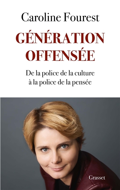 Génération offensée - De la police de la culture à la police de la pensée (Broché)