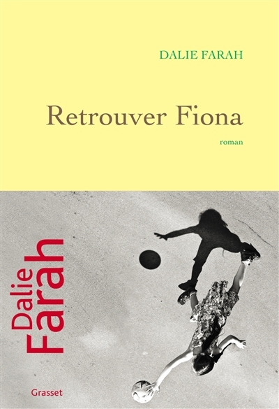 Retrouver Fiona - roman (Grand format)