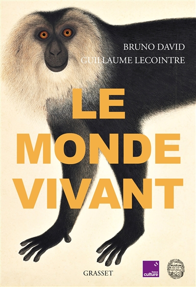 Le monde vivant - Avec France Culture et le Muséum national d'Histoire naturelle (Broché)