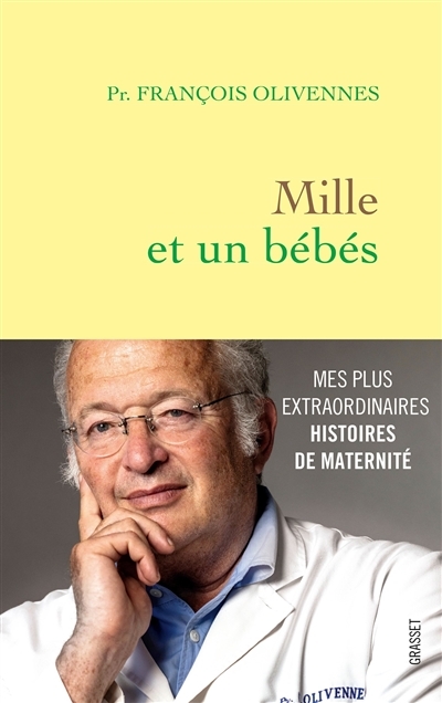 Mille et un bébés - Mes histoires extraordinaires de maternité (Broché)