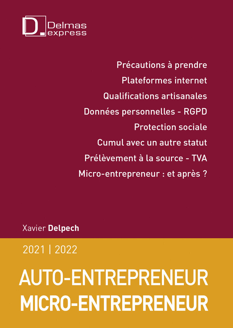 Micro-entrepreneur Auto-entrepreneur 2021/22. 5e éd. (Broché)