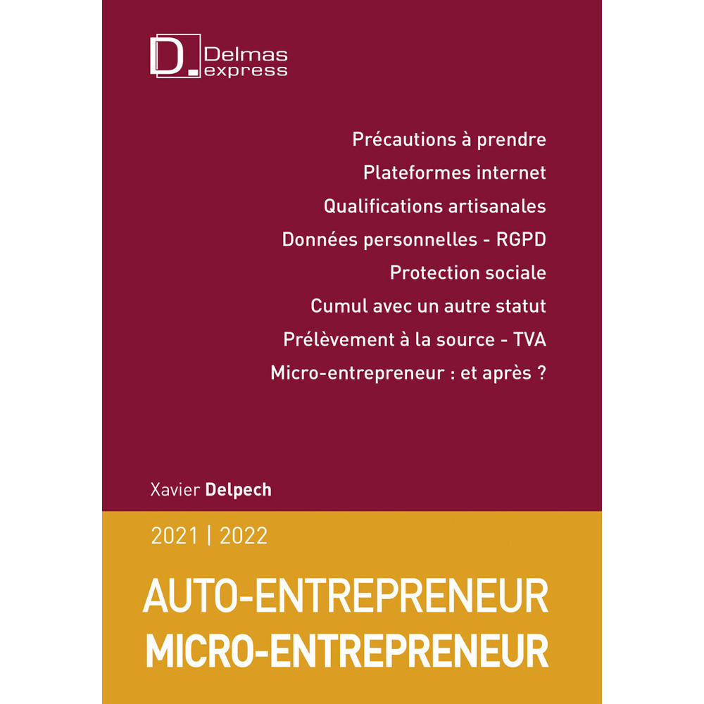 Micro-entrepreneur Auto-entrepreneur 2021/22. 5e éd. (Broché)